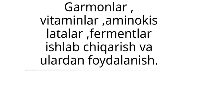 Gormonlar, Vitaminlar, Aminokislotalar va Fermentlar 1