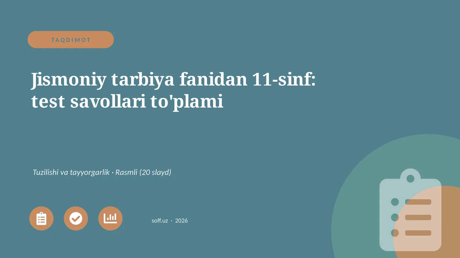 Jismoniy tarbiya fanidan 11-sinf: test savollari to'plami 1