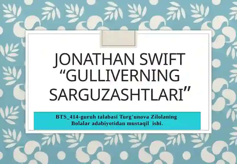 Jonathan Swift“gulliverningsarguzashtlari” 1