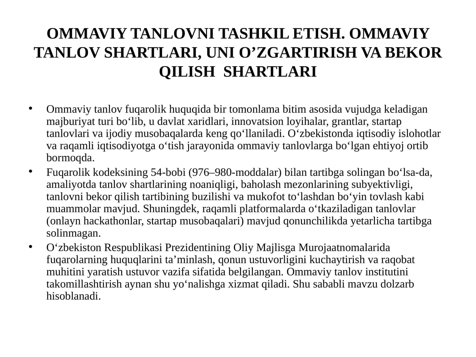 OMMAVIY TANLOVNI TASHKIL ETISH. OMMAVIY TANLOV SHARTLARI, UNI O’ZGARTIRISH VA BEKOR QILISH SHARTLARI 1
