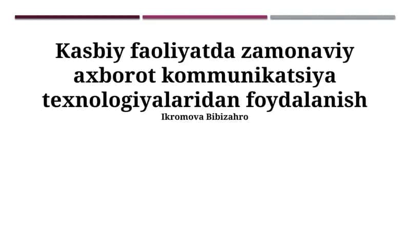 Zamonaviy axborot kommunikatsiya texnologiyalari 1