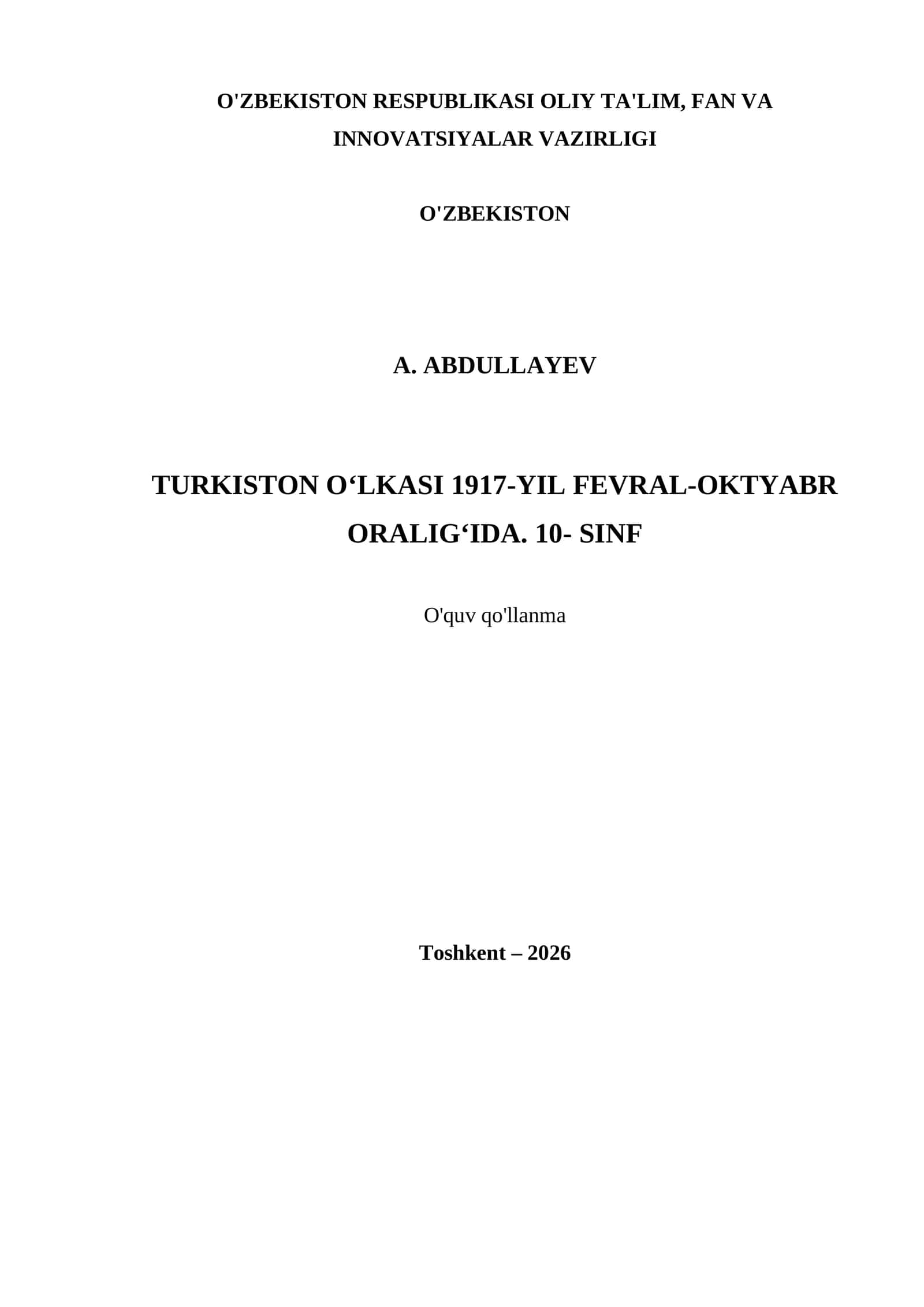 TURKISTON O‘LKASI 1917-YIL FEVRAL-OKTYABR ORALIG‘IDA. 10- SINF 1