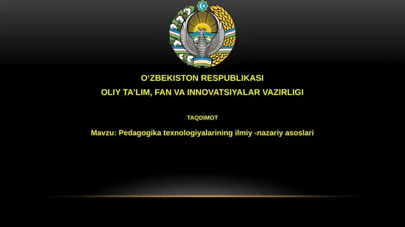 Pedagogik texnologiyalarning ilmiy-nazariy asoslari 1