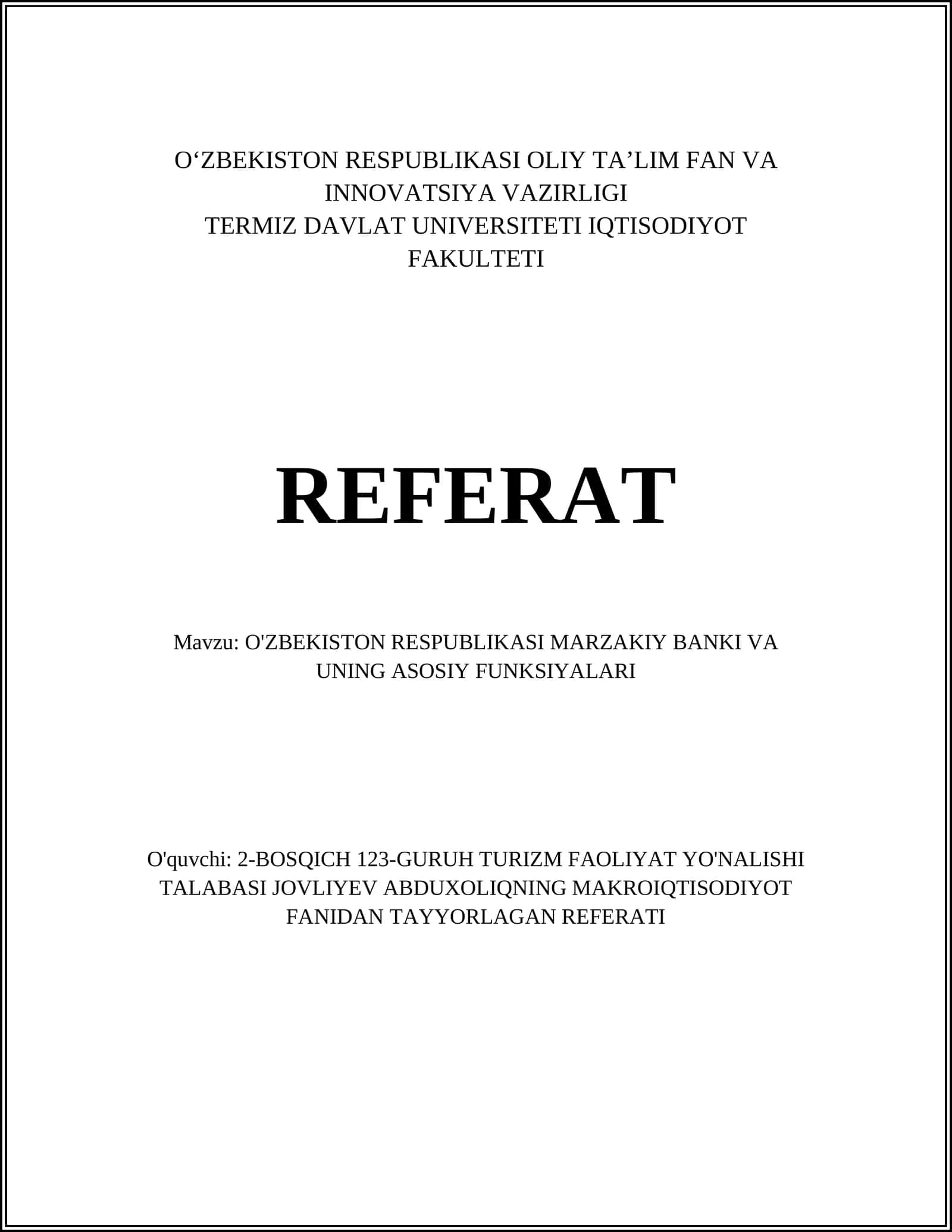 REFERAT: O'ZBEKISTON RESPUBLIKASI MARZAKIY BANKI VA UNING ASOSIY FUNKSIYALARI 1