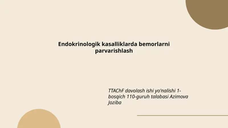 Endokrinologik kasalliklarda bemorlarni parvarishlash 1