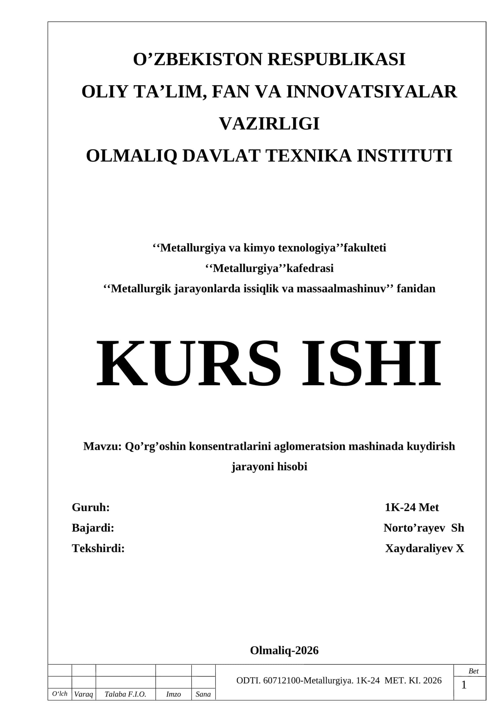 Qo’rg’oshin konsentratlarini aglomeratsion mashinada kuydirish jarayoni hisobi 1