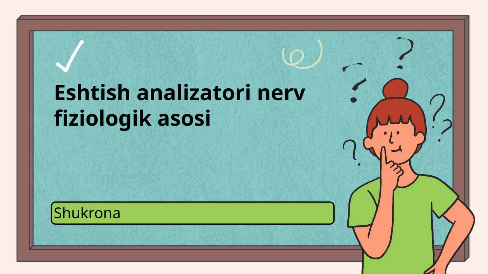 Eshtish analizatori nerv fiziologik asosi 1