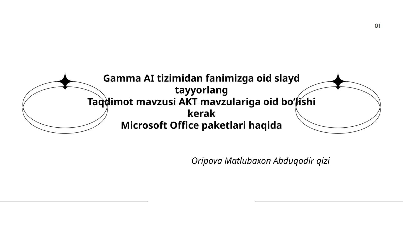 Gamma AI tizimidan fanimizga oid slayd tayyorlang 1
