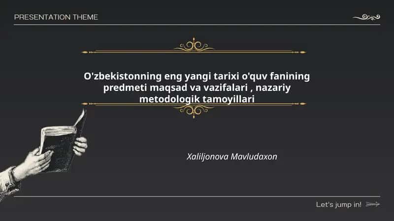 O'zbekistonning eng yangi tarixi o'quv fanining predmeti maqsad va vazifalari, nazariy metodologik tamoyillari 1