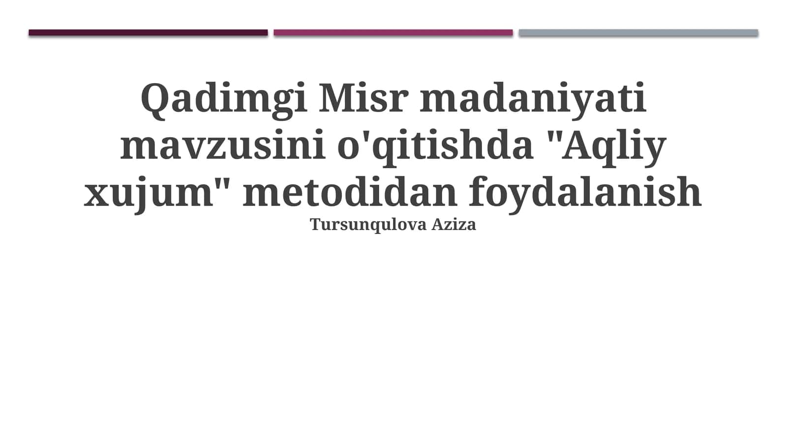 Qadimgi Misr madaniyatini o'rgatishda "Miya hujumi" usuli 1