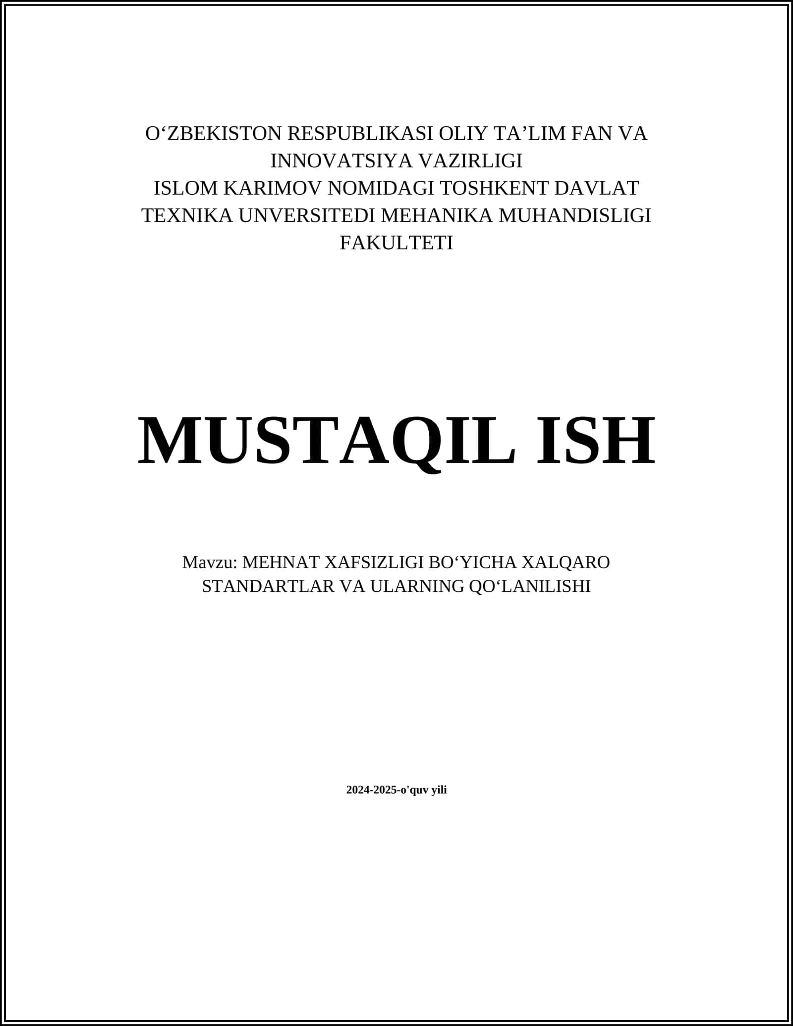 MEHNAT XAFSIZLIGI BOʻYICHA XALQARO STANDARTLAR VA ULARNING QOʻLANILISHI 1