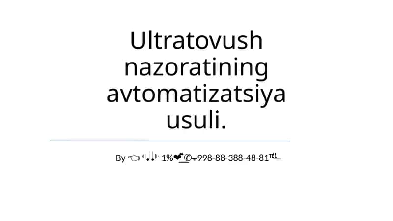 Ultratovush nazoratining avtomatizatsiya usuli 1