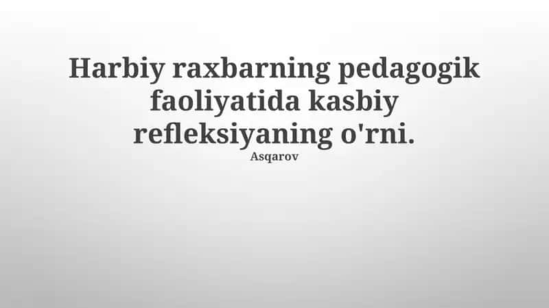 Pedagogik faoliyatda kasbiy refleksiya 1