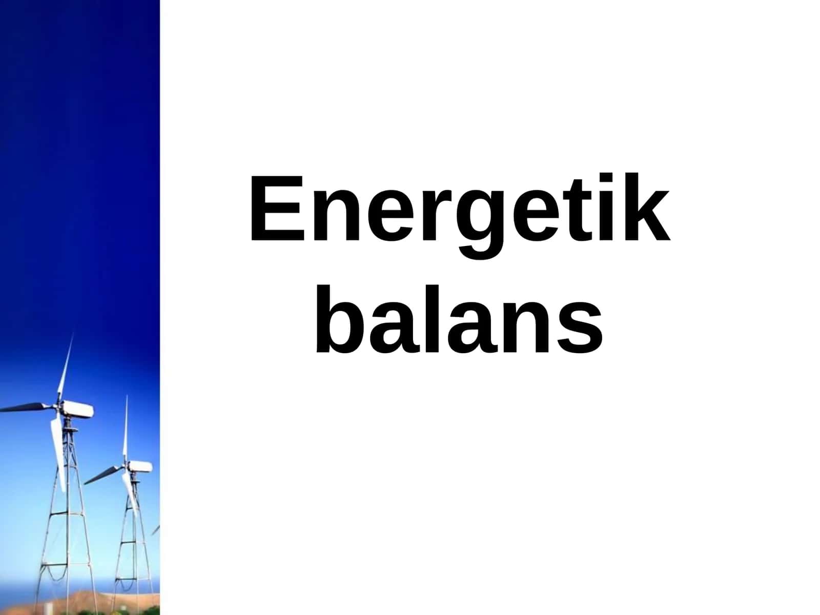Energetik balans 1