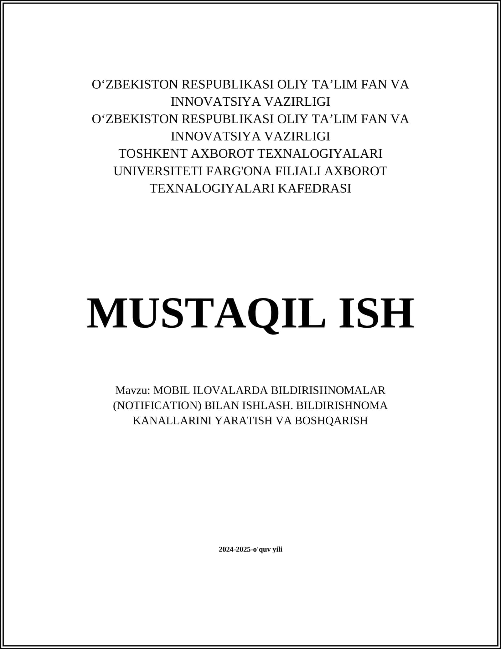 MOBIL ILOVALARDA BILDIRISHNOMALAR (NOTIFICATION) BILAN ISHLASH. BILDIRISHNOMA KANALLARINI YARATISH VA BOSHQARISH 1