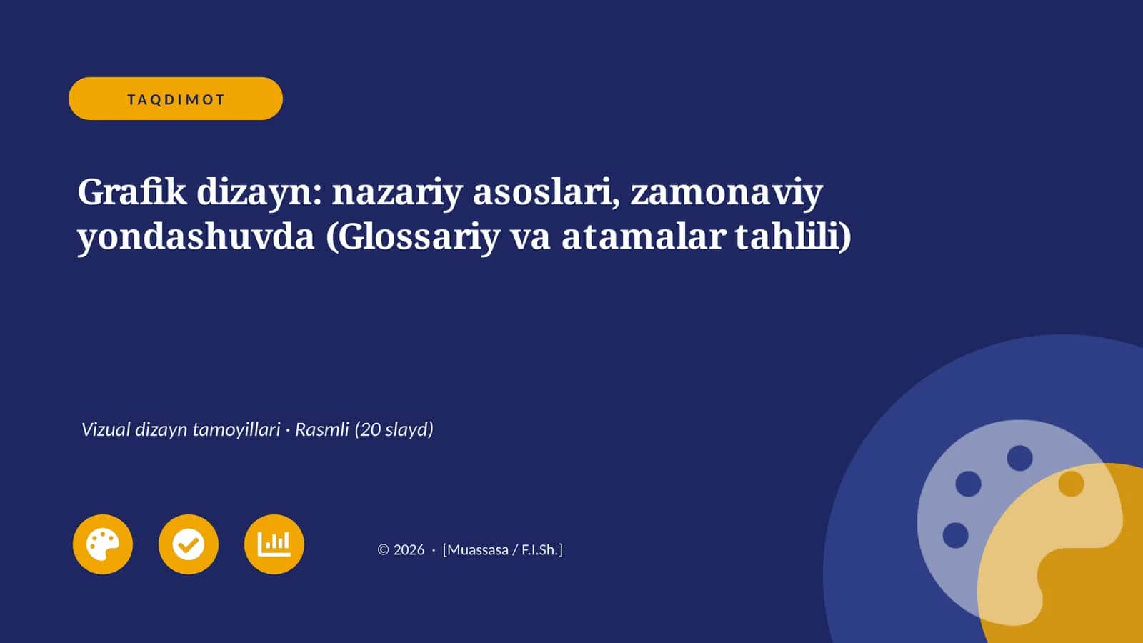 Grafik dizayn: nazariy asoslari, zamonaviy yondashuvda (Glossariy va atamalar tahlili) 1