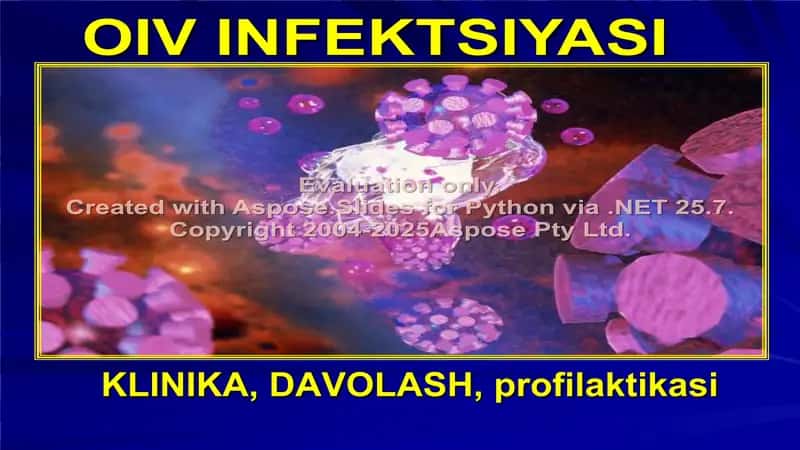 OIV infektsiyasi haqida taqdimot 1