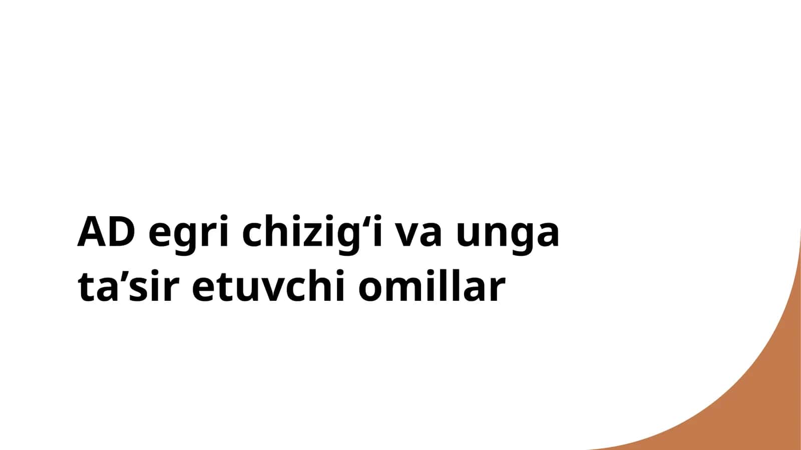 AD egri chizig‘i va unga ta’sir etuvchi omillar 1