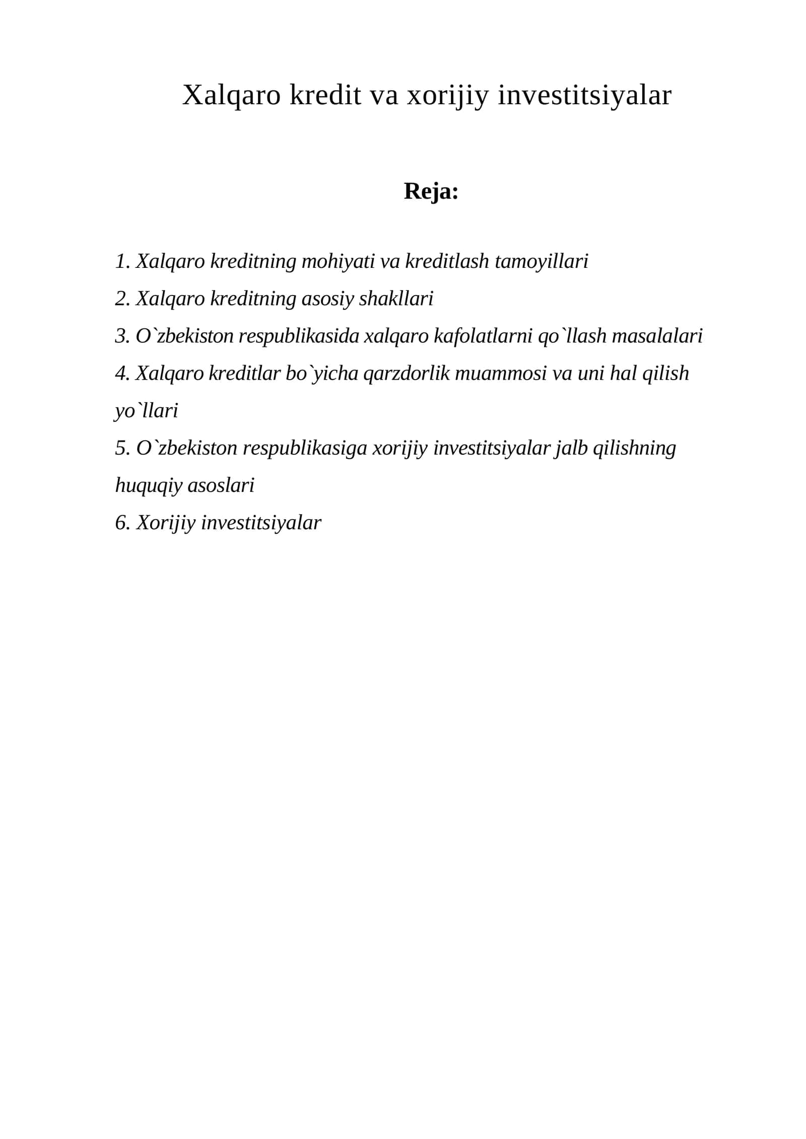 Xalqaro kredit va xorijiy investitsiyalar 1