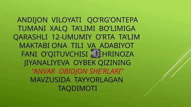 "Anvar Obidjon She'rlari" mavzusida taqdimot 1