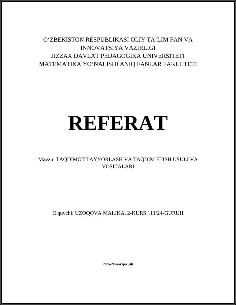 TAQDIMOT TAYYORLASH VA TAQDIM ETISH USULI VA VOSITALARI 1