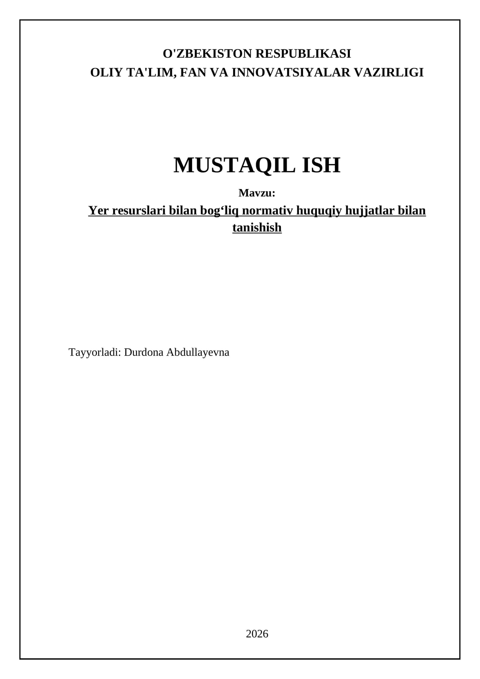 Yer resurslari bilan bog‘liq normativ huquqiy hujjatlar bilan tanishish 1
