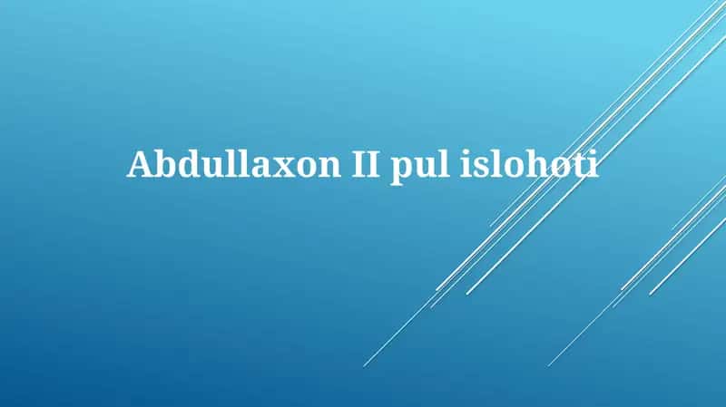 Abdullaxon II ning pul islohoti 1
