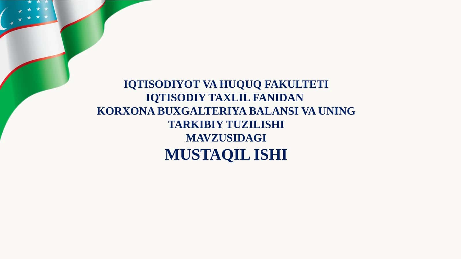 Korxona Buxgalteriya Balansi va Uning Tarkibiy Tuzilishi 1