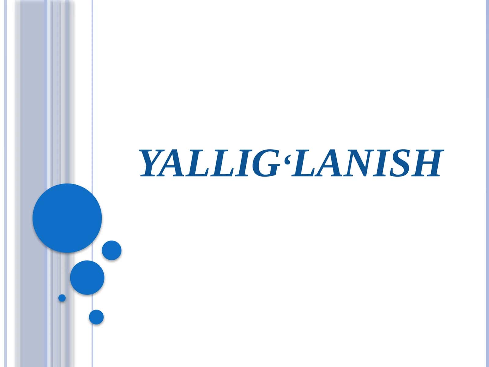 Yallig‘lanish 1