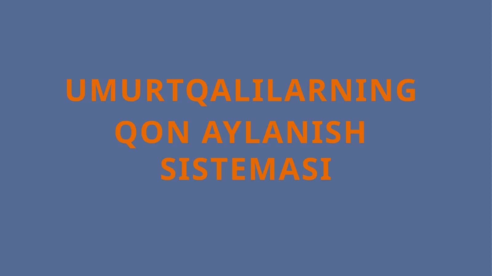 Qon aylanish sistemi 1