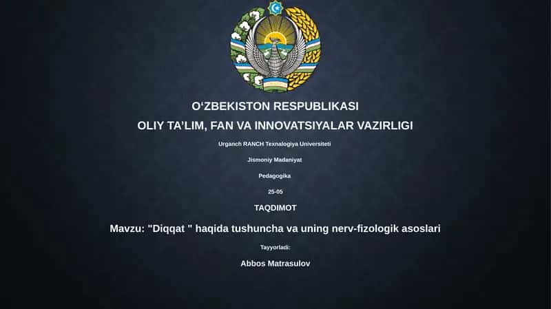"Diqqat " haqida tushuncha va uning nerv-fizologik asoslari 1