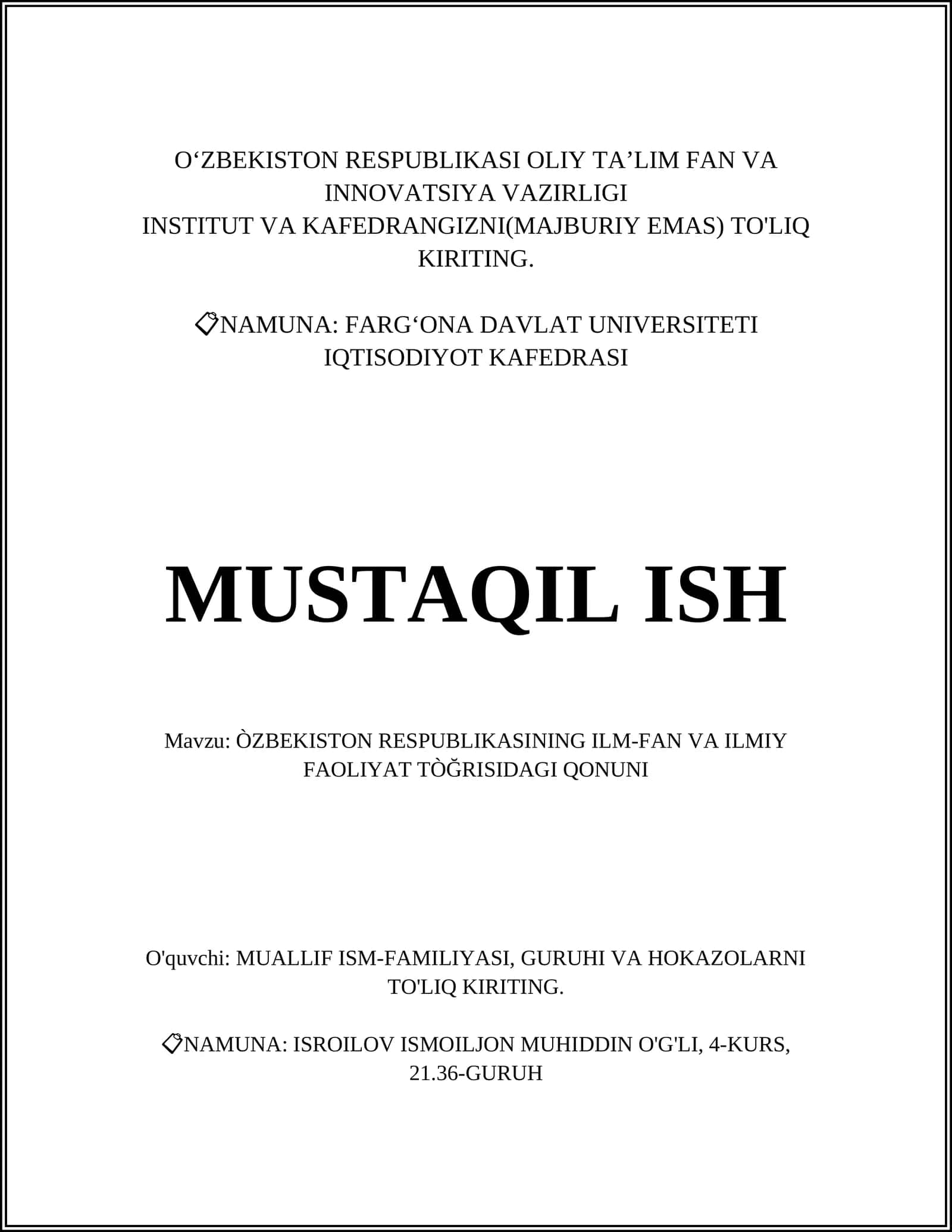 ÒZBEKISTON RESPUBLIKASINING ILM-FAN VA ILMIY FAOLIYAT TÒĞRISIDAGI QONUNI 1