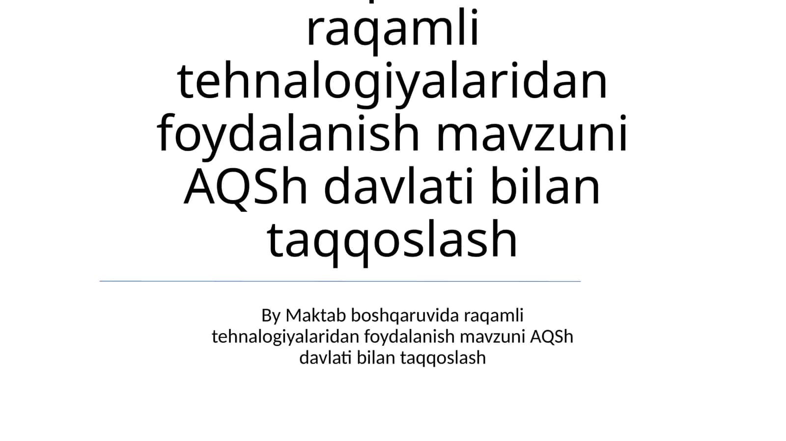 Raqamli Texnologiyalardan Maktab Ma'muriyati da Foydalanish 1