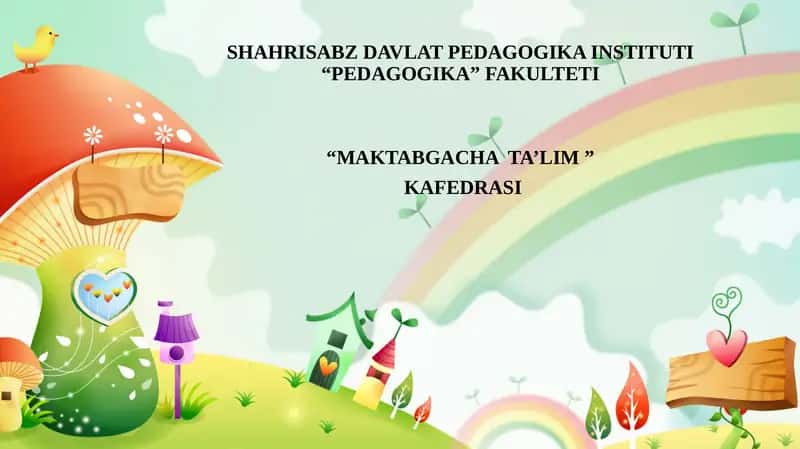MAKTABGACHA YOSHDAGI BOLALARNING ESTETIK (NAFOSAT) TARBIYASI. 1
