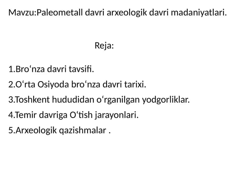 Paleometall davri arxeologik madaniyati 1