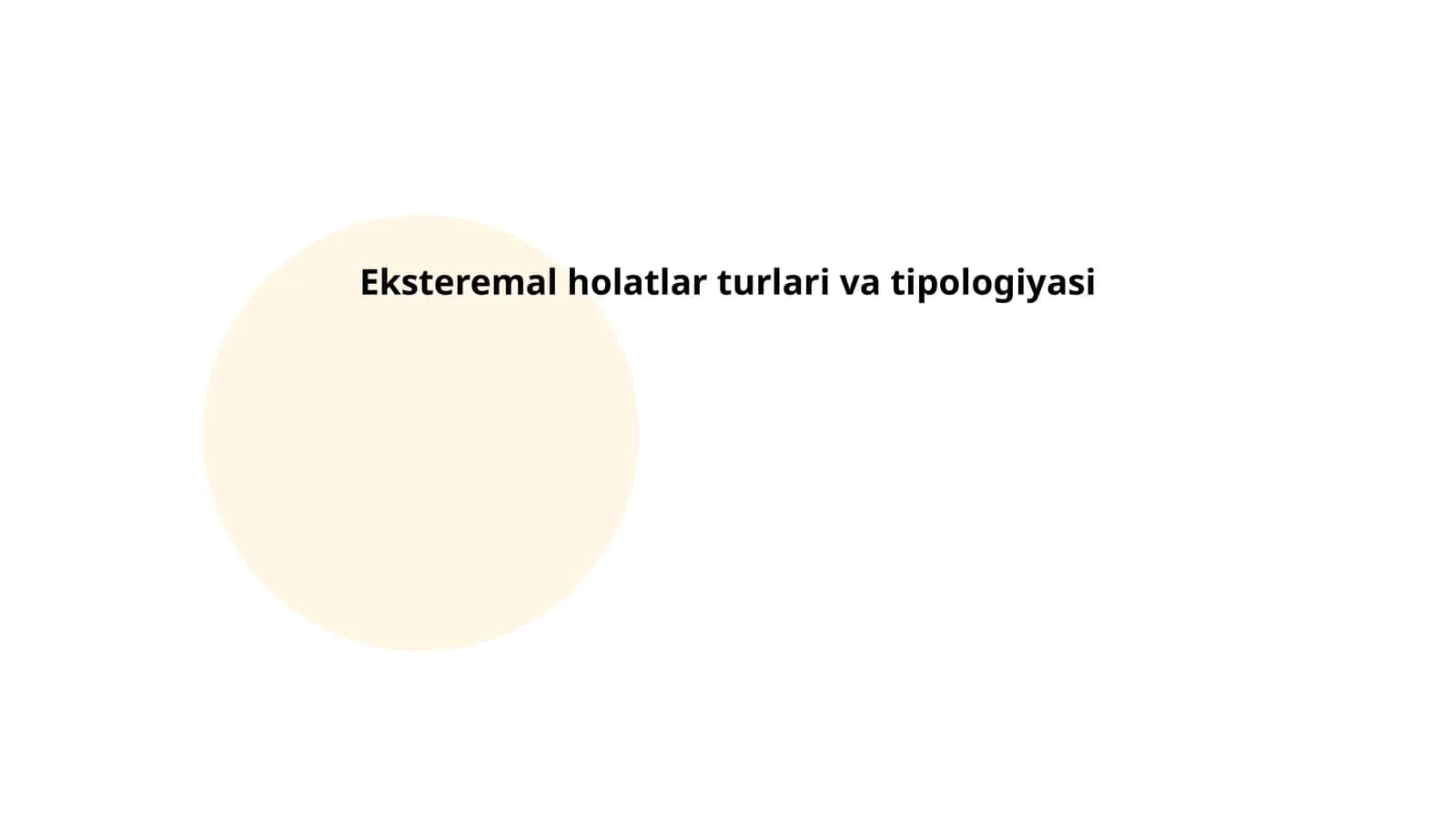 Eksteremal holatlar turlari va tipologiyasi 1