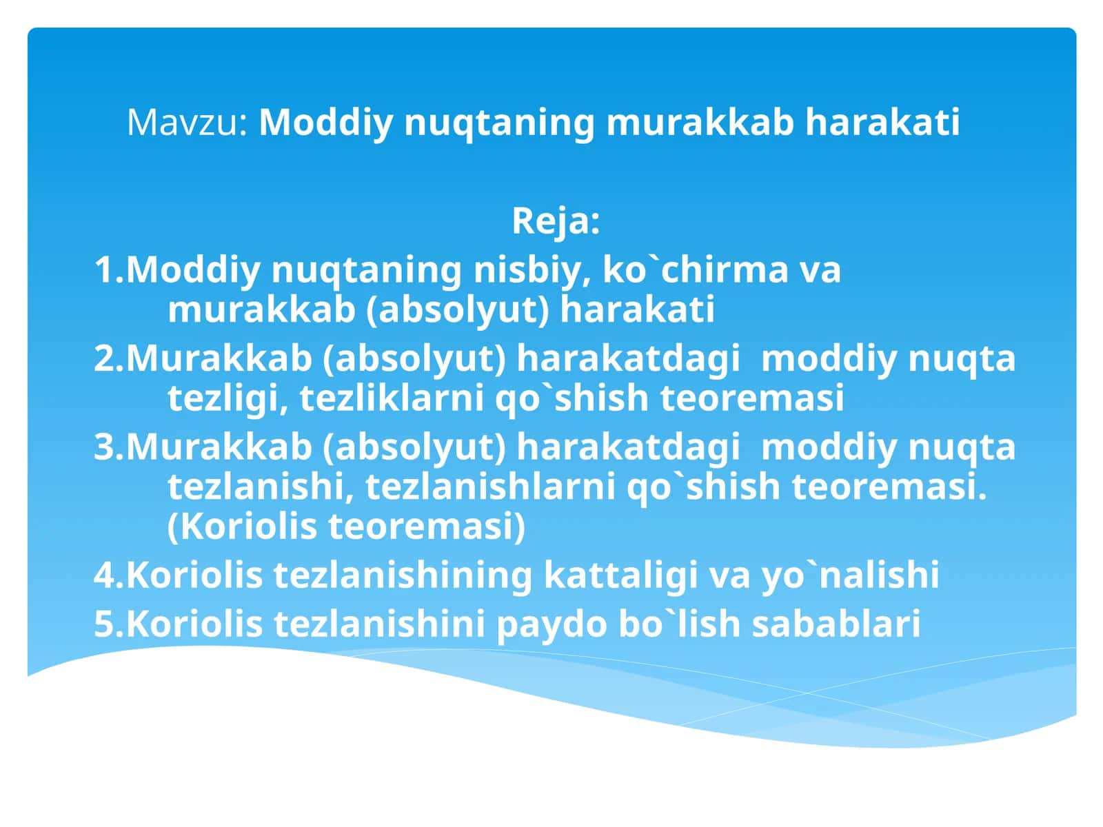Moddiy nuqtaning murakkab harakati 1