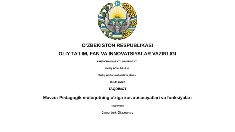Pedagogik muloqotning o'ziga xos xususiyatlari va funksiyalari 1