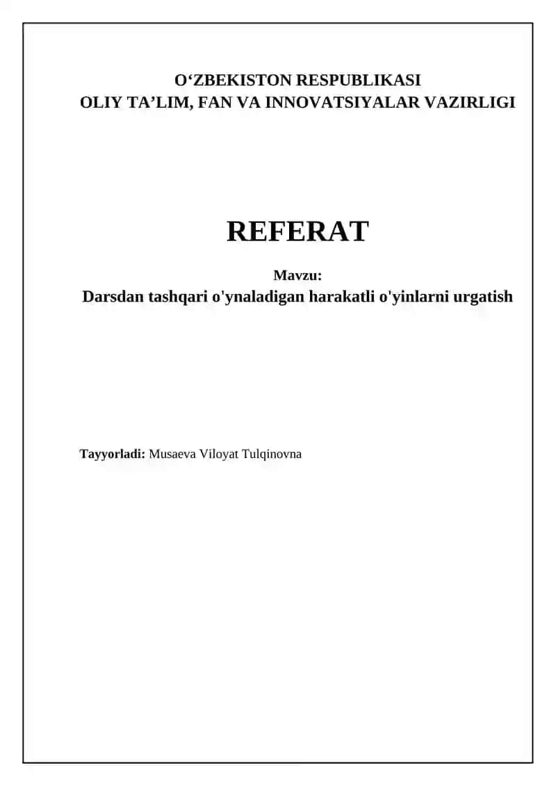 Darsdan tashqari o'ynaladigan harakatli o'yinlarni urgatish