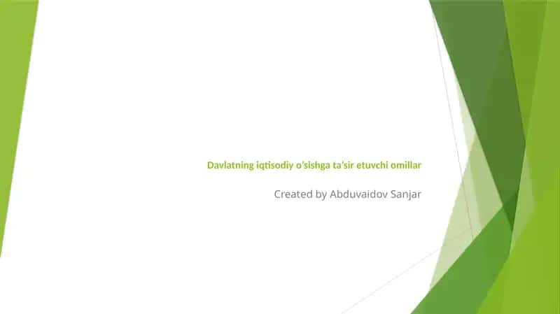 Davlatning iqtisodiy o'sishgacha'siretuvchiomillar 1
