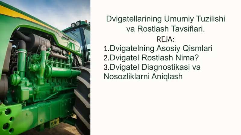 Dvigatellarining Umumiy Tuzilishi va Rostlash Tavsiflari 1