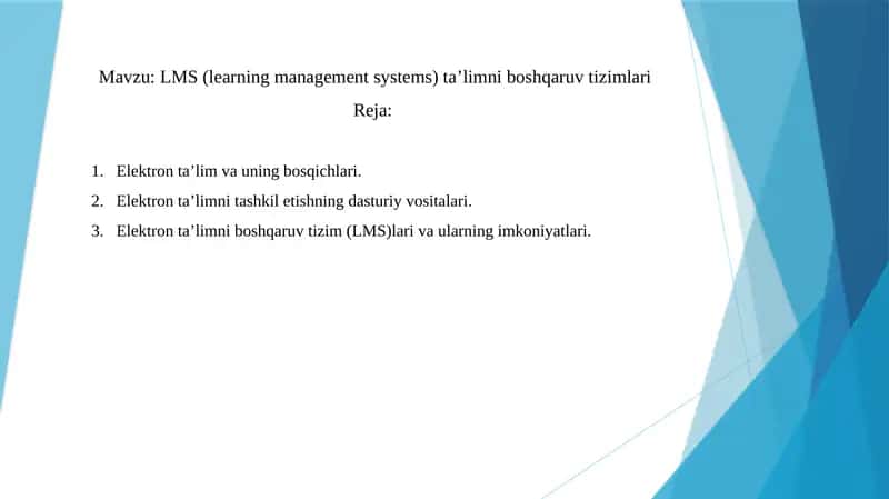 LMS (learning management systems) ta’limni boshqaruv tizimlari 1