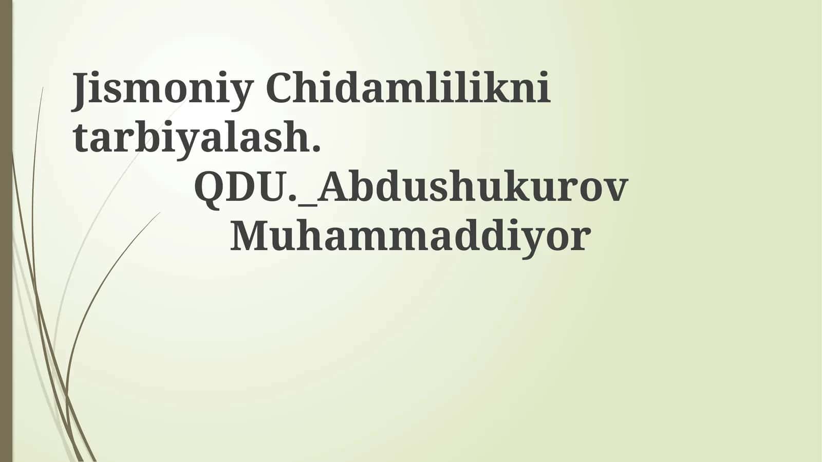 JismoniyChidamliliknitarbiyalash 1