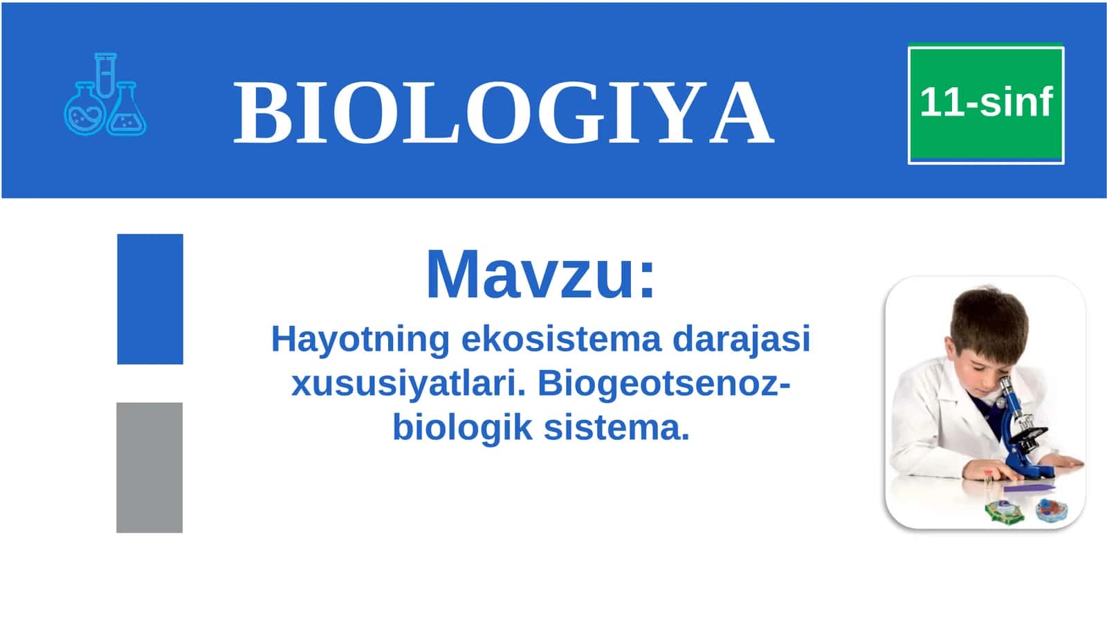 Biogeotsenoz-biologik sistema 1