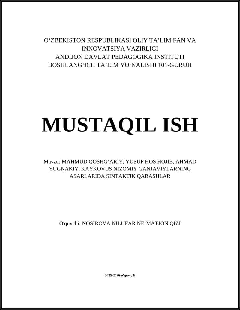 MAHMUD QOSHGʻARIY, YUSUF HOS HOJIB, AHMAD YUGNAKIY, KAYKOVUS NIZOMIY GANJAVIYLARNING ASARLARIDA SINTAKTIK QARASHLAR 1