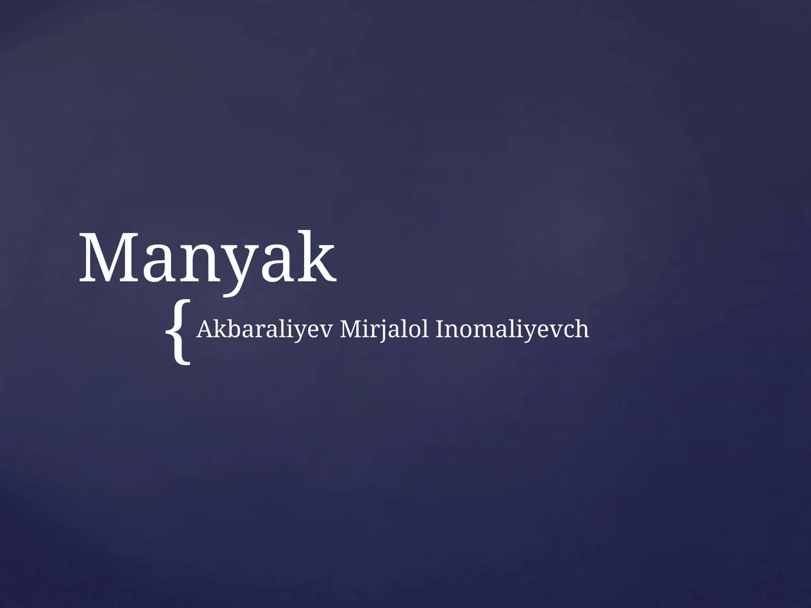 Manyaklar psixologik ozgariz 1