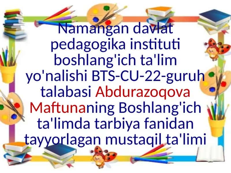 Boshlang'ich ta'limda Tarbiya fanidan tayyorlagan mustaqil ta'limi 1