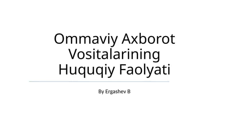Ommaviy Axborot Vositalarining Huquqiy Faolyati 1