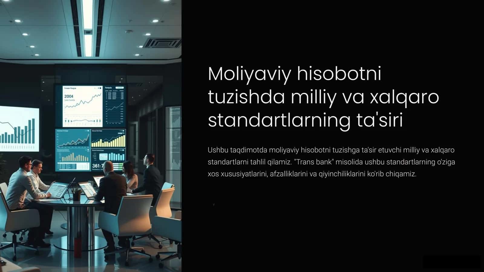 Moliyaviy hisobotni tuzishda milliy va xalqaro standartlarning ta'siri 1