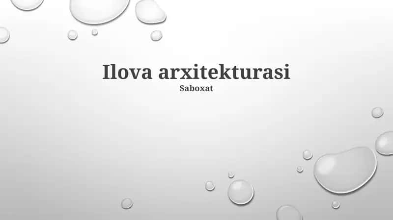 Ilova arxitekturasi 1